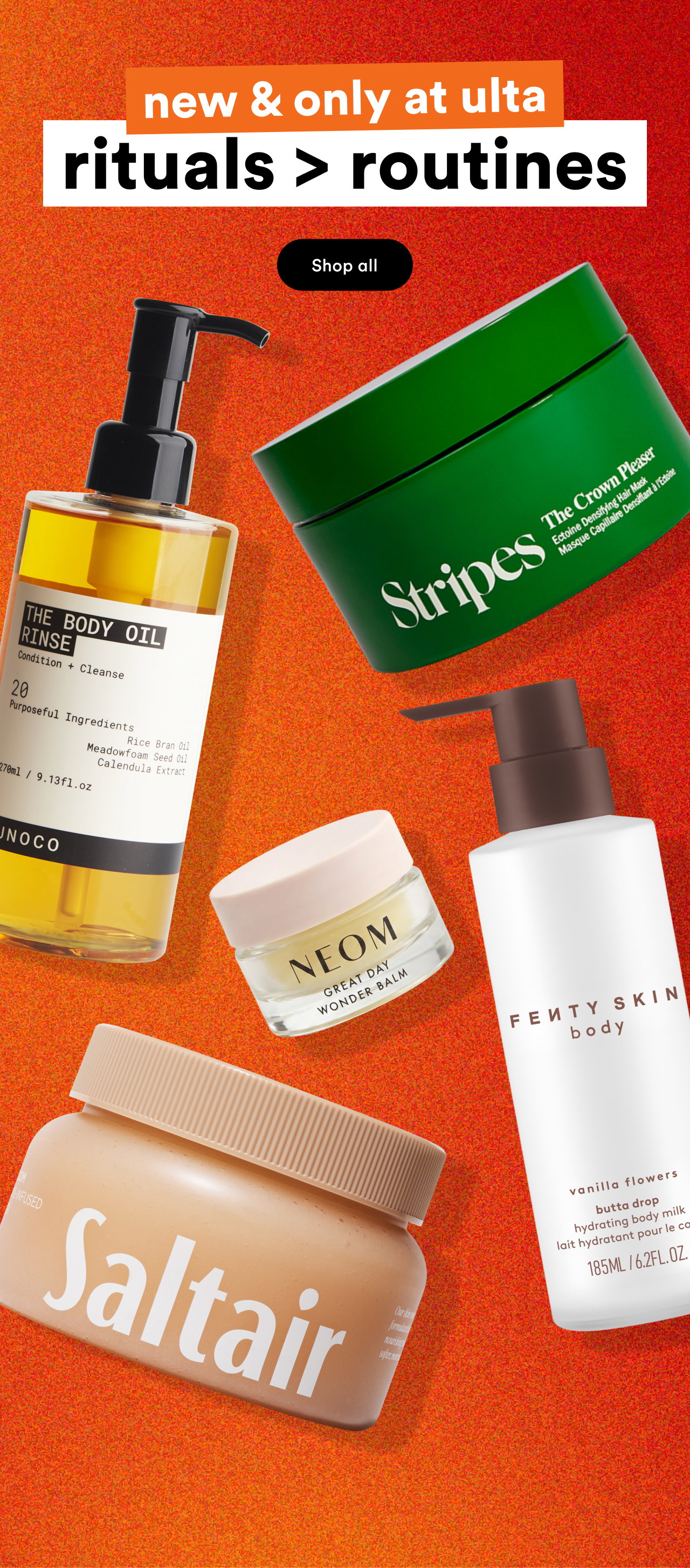 New and only at Ulta | Rituals greater than routines | Shop all
