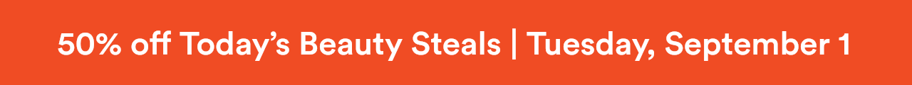 50% off today's beauty steals
