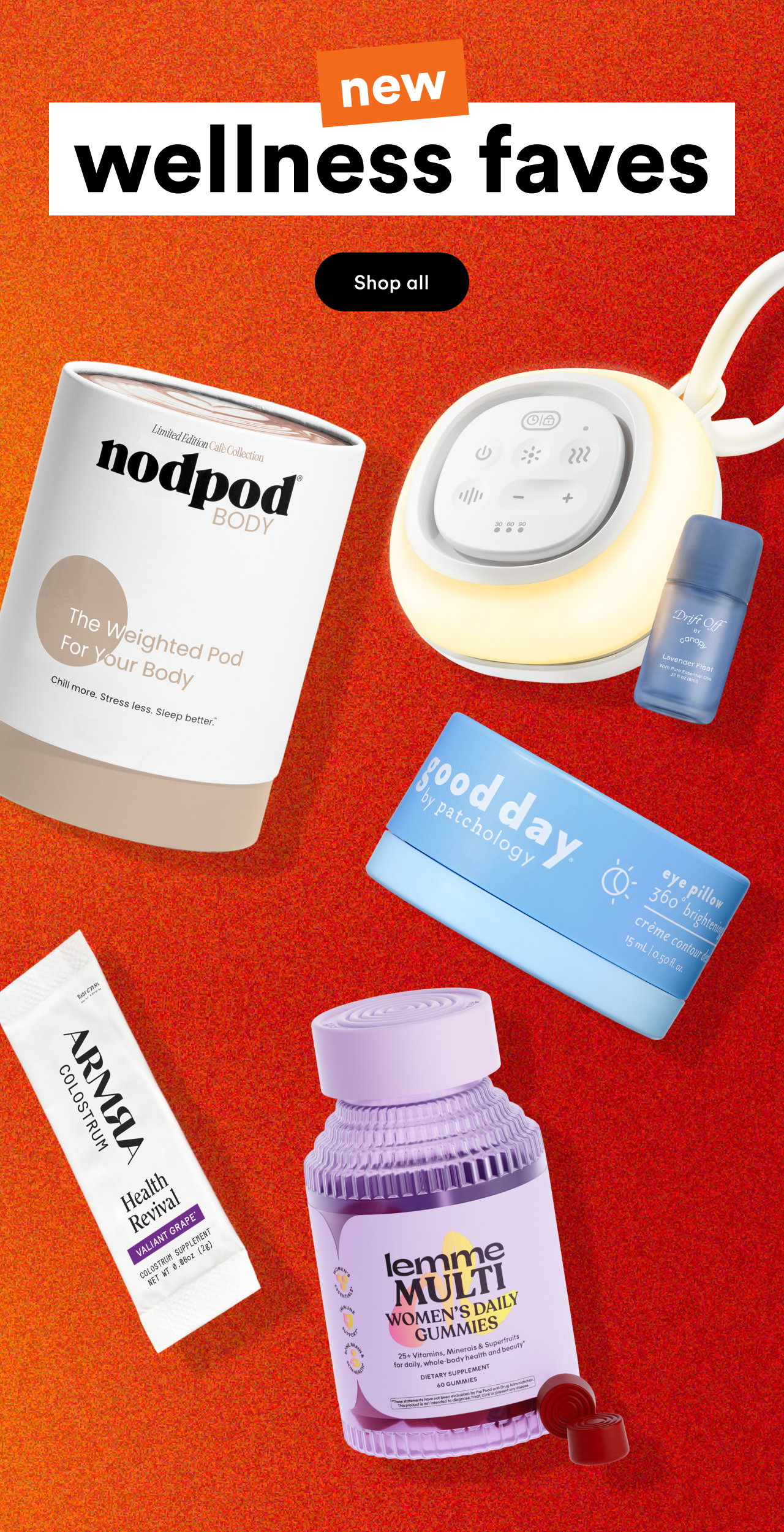 New Wellness Faves | Shop all