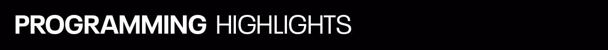 Programming Highlights