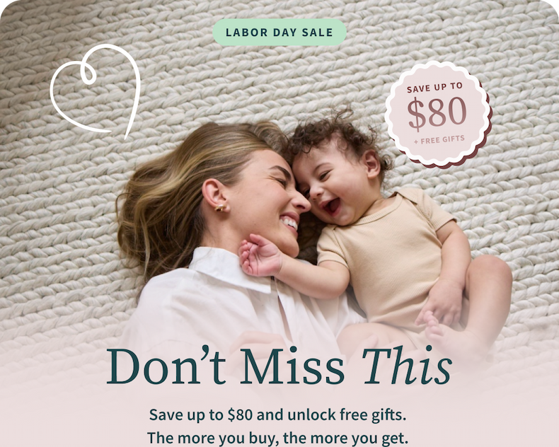 Labor Day Sale | Don't Miss This | Save up to $80 and unlock free gifts. The more you buy, the more you get.