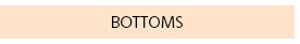 BOTTOMS