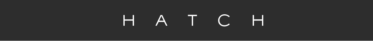HATCH