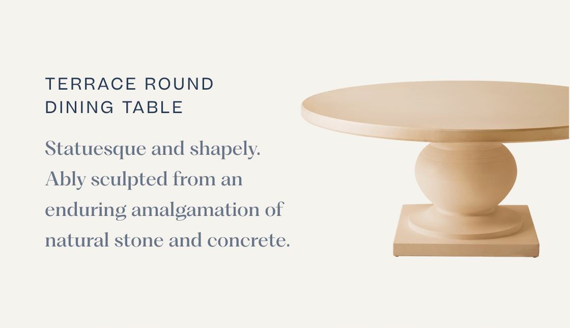 Terrace Round Dining Table