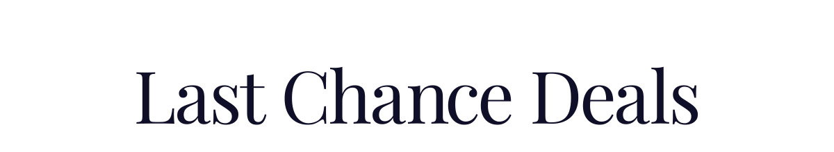 Last Chance Deals