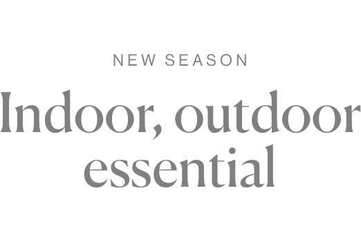 Indoor, outdoor essential