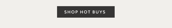 Shop Hot Buys