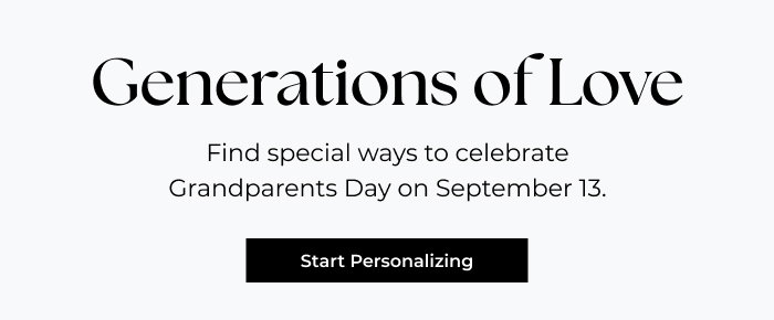 Generations of Love - Find special ways to celebrate Grandparents Day on September 13.  