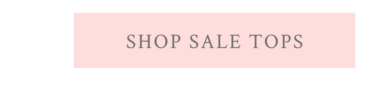 <SHOP SALE TOPS>
