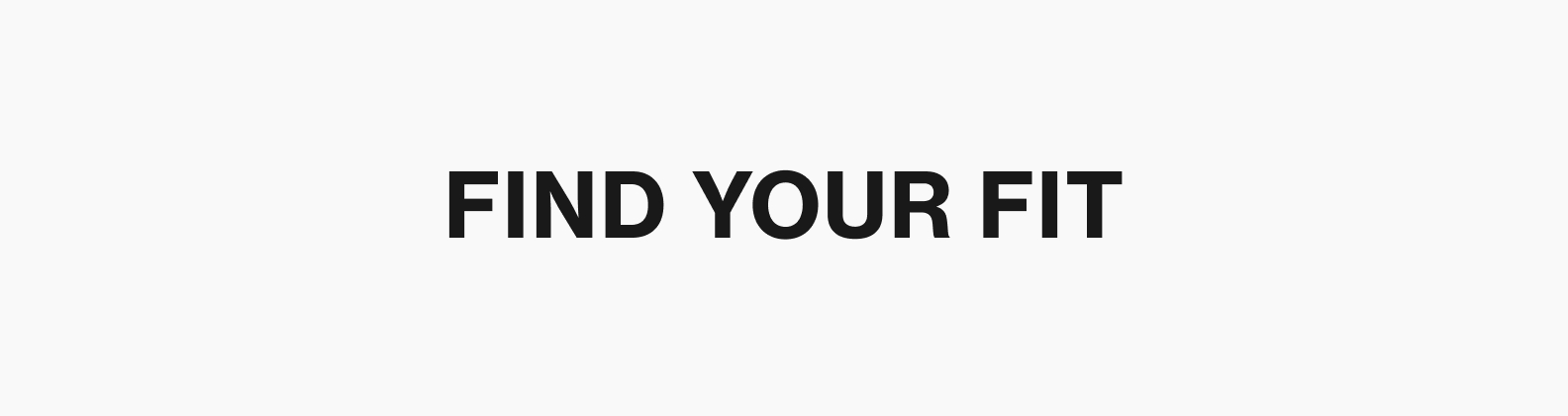 Find Your Fit