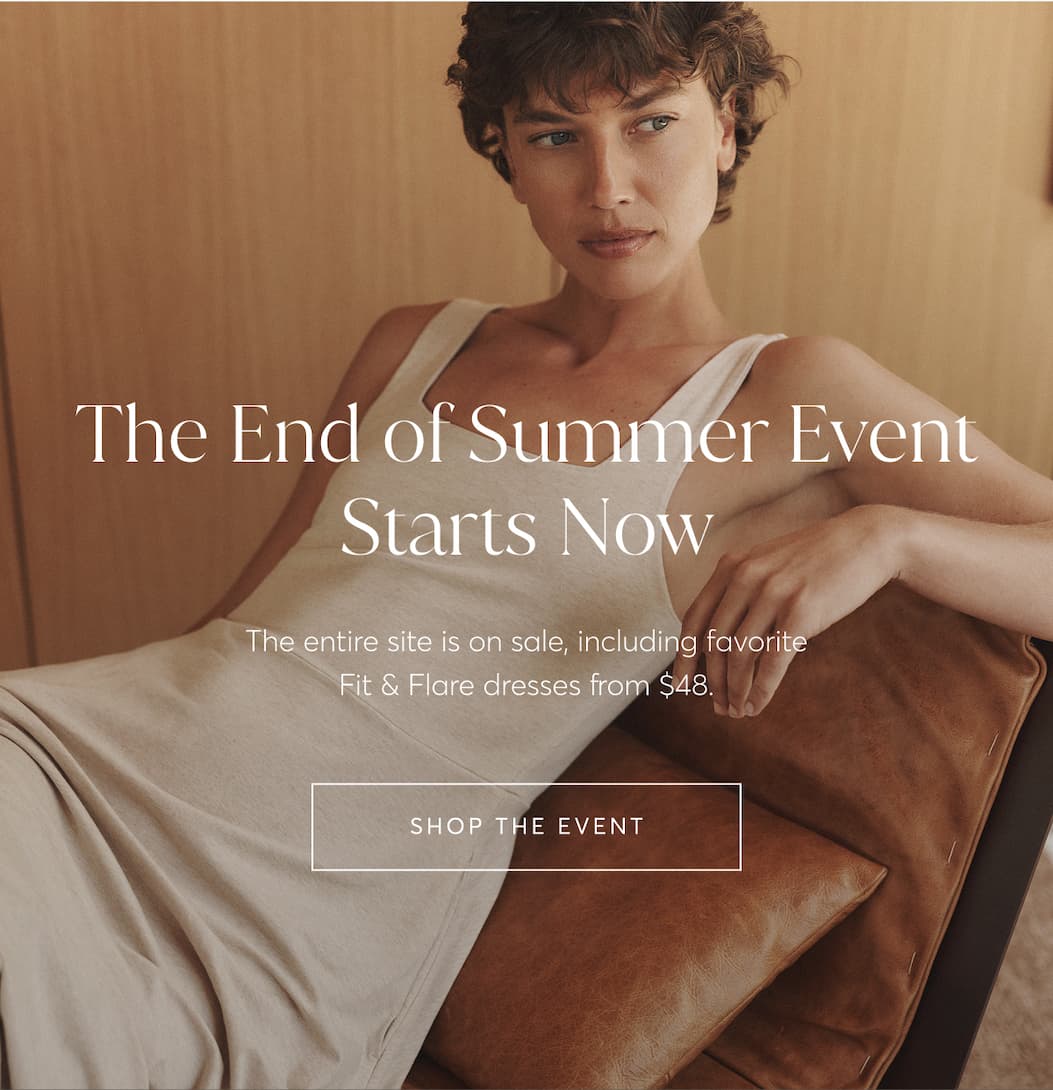The End of Summer Event Starts Now | Shop The Event