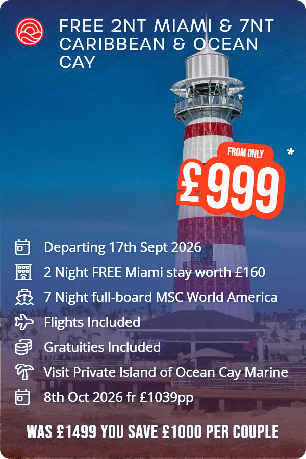 FREE 2nt Miami & 7nt Caribbean & Ocean Cay – Smart Holiday promotional image. From £999 Includes: Departing 17th Sept 2026, 2 Night FREE Miami stay worth £160, 7 Night full-board MSC World America, Flights Included, Gratuities Included, Visit Private Island of Ocean Cay Marine, 8th Oct 2026 fr £1039pp. WAS £1499 YOU SAVE £1000 PER COUPLE