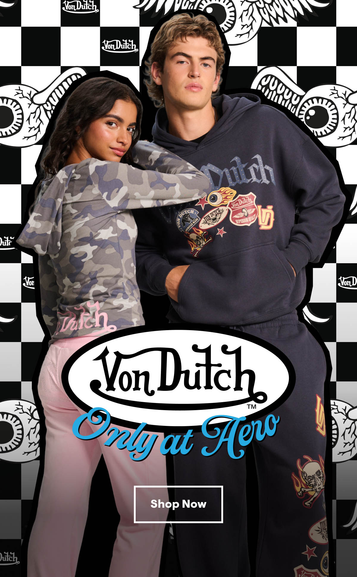 Von Dutch Only at Aero