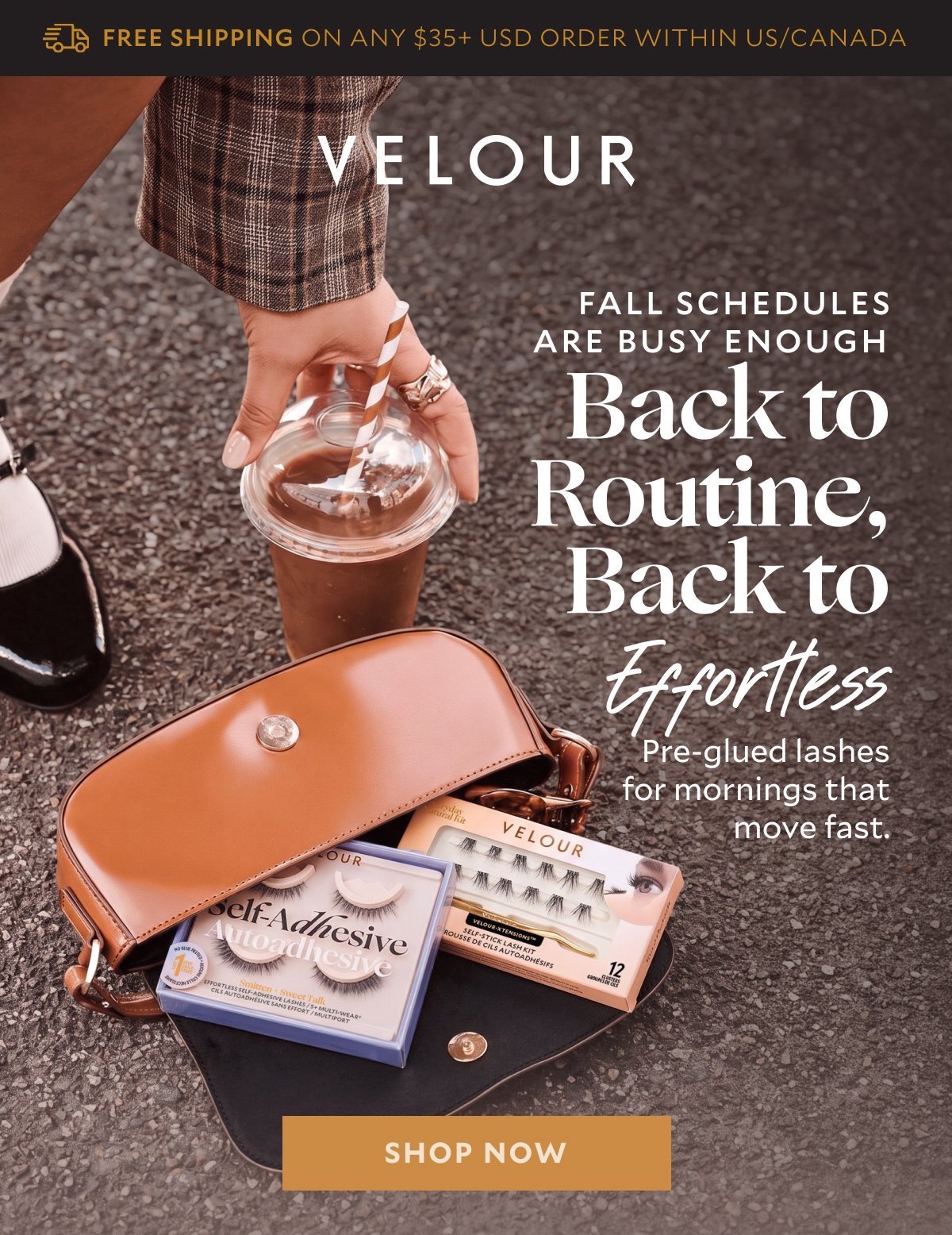 Fall schedules are busy enough​  Header: Back to Routine, Back to Effortless​  Subheader: Pre-glued lashes for mornings that move fast