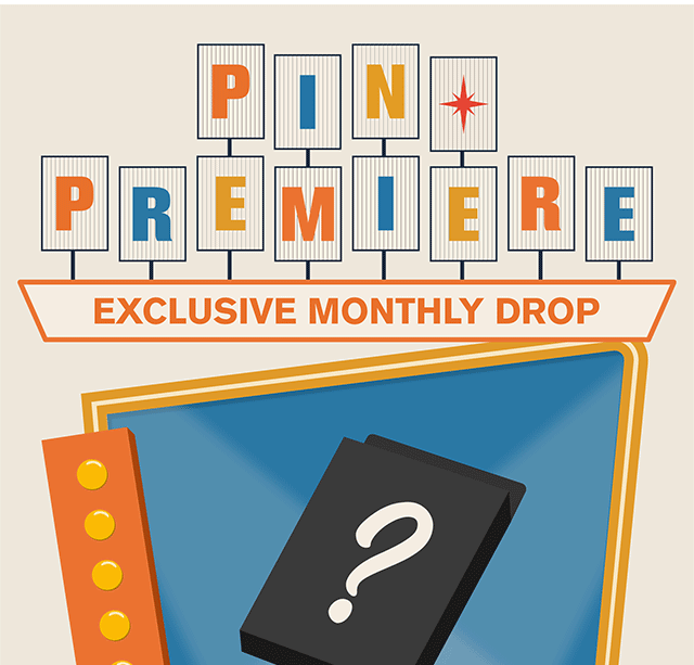 Pin Premiere. An exclusive monthly drop. Coming soon on September 9th.