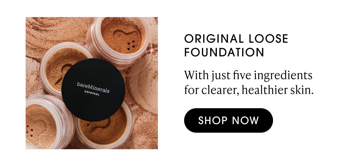 ORIGINAL LOOSE FOUNDATION