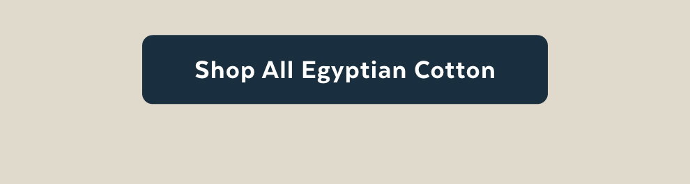 Shop All Egyptian Cotton