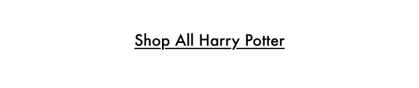 Shop All Harry Potter
