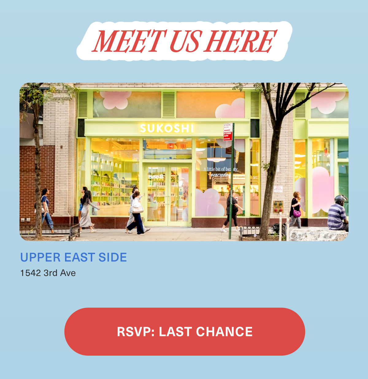 MEET US HERE