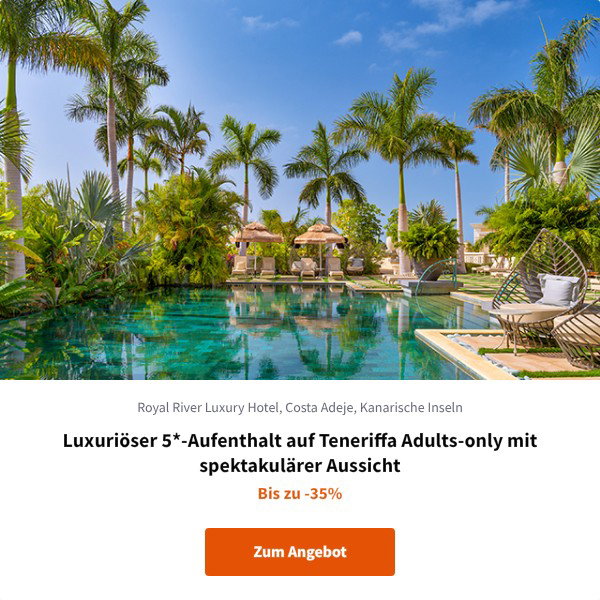 Luxuriöser 5*-Aufenthalt auf Teneriffa Adults-only mit spektakulärer Aussicht
