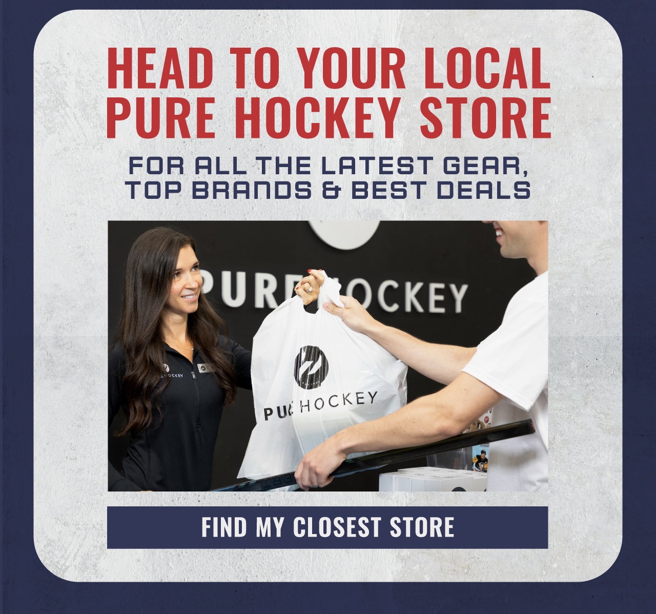 B6- Head To Your Local Pure Hockey Store