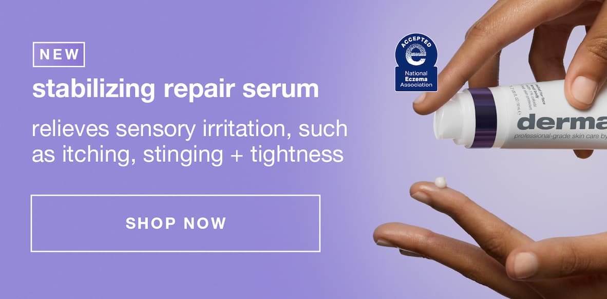 new stabilizing repair serum | relieves sensory irritation, such as itching, stinging + tightness | SHOP NOW