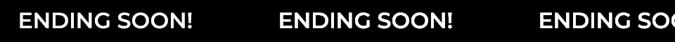 Ending Soon!
