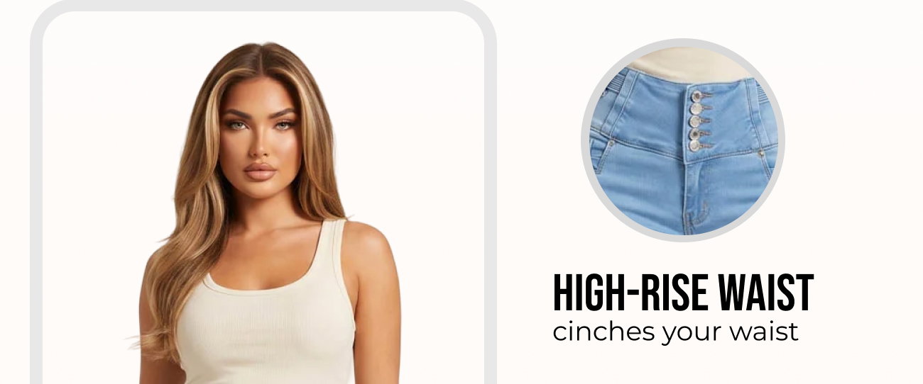 High-Rise Waist