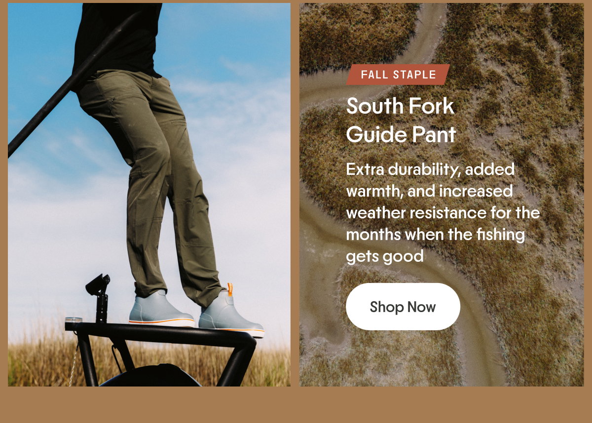 Shop the South Fork Guide Pant