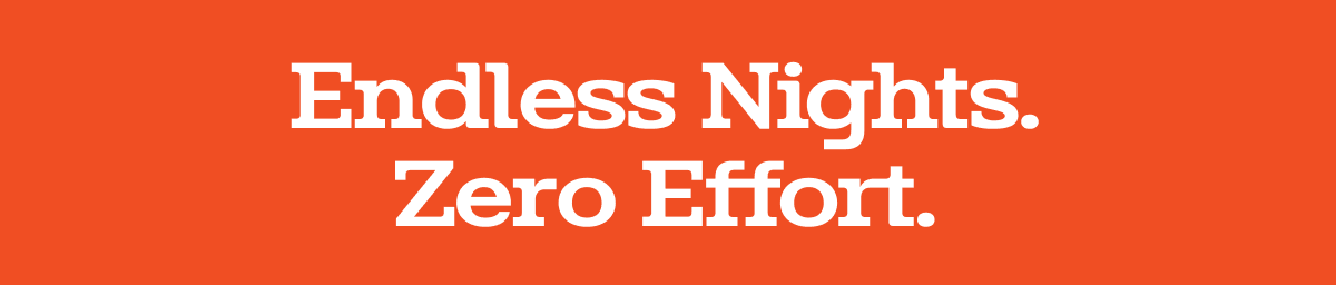 Effortless Nights