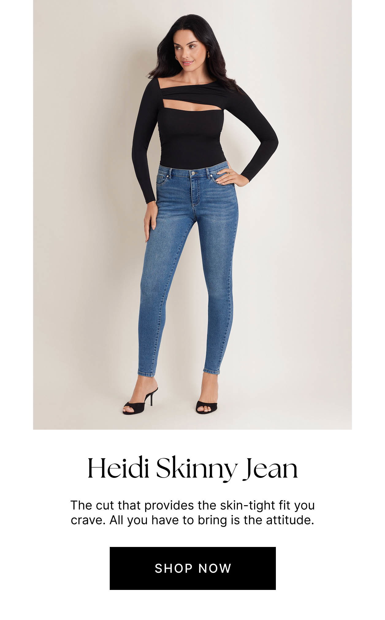 Heidi Skinny Jean