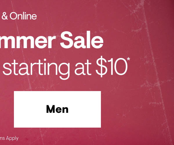 End of Summer Sale $10 & Up Shop Men