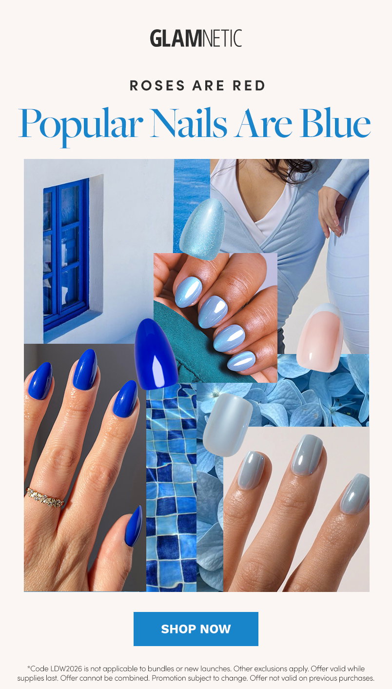 Roses Are Red Popular Nails Are Blue. Shop Now