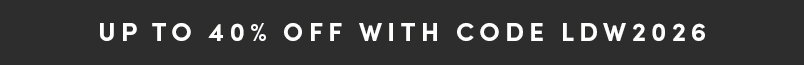 Up To 40% Off with Code LDW2026