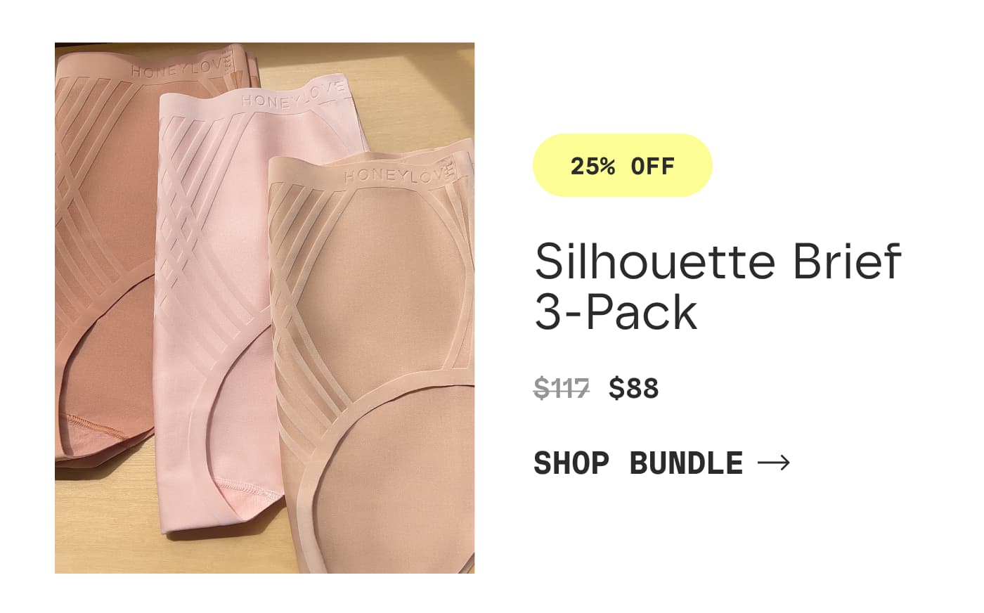 25% OFF | Silhouette Brief 3-Pack | $88 | SHOP BUNDLE