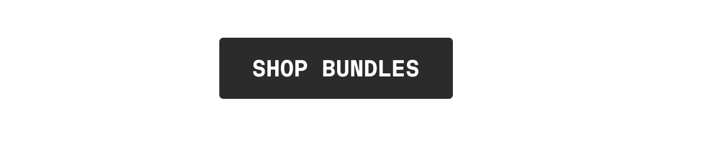 SHOP BUNDLES