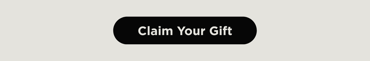 Claim Your Free Gift!