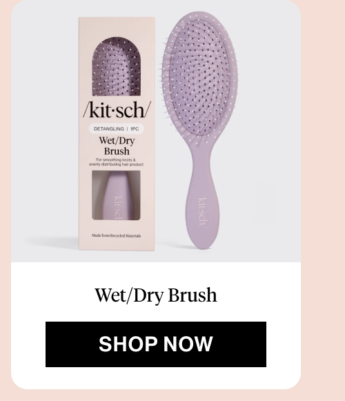 Wet/Dry Brush
