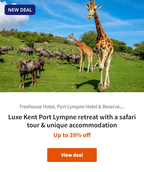 Luxe Kent Port Lympne retreat with a safari tour &amp; unique accommodation