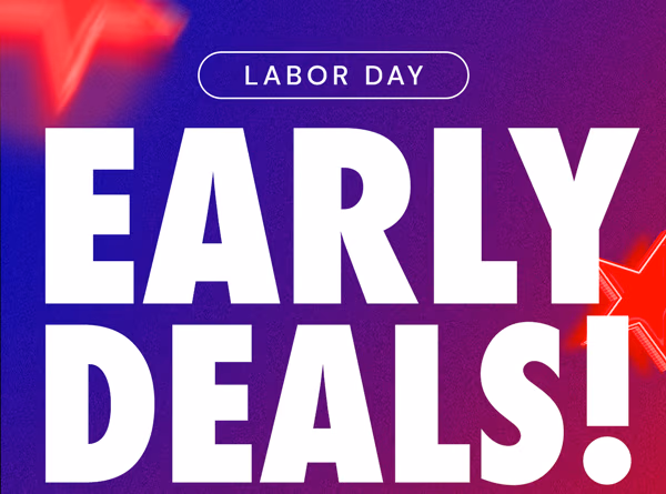 Labor Day Early Deals