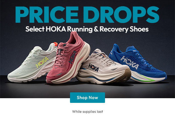 Price Drops | Select HOKA Running & Recovery Shoes | Shop Now | While supplies last