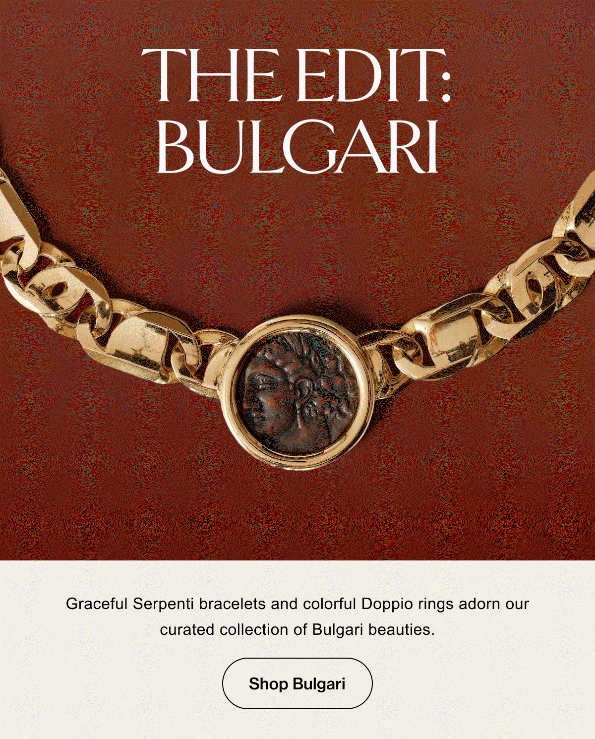 The Edit: Bulgari