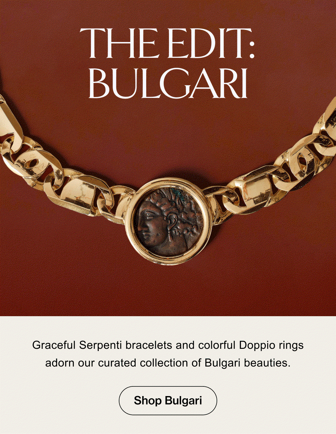 The Edit: Bulgari