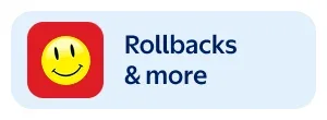 Rollbacks & more