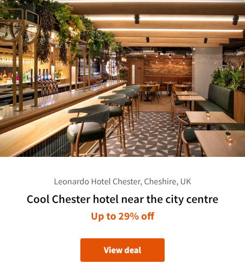 Cool Chester hotel near the city centre