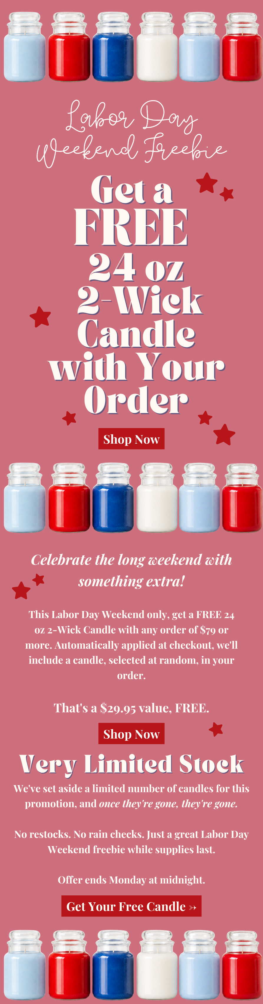  Labor Day Weekend: Get a FREE 24 oz Candle