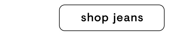Shop jeans