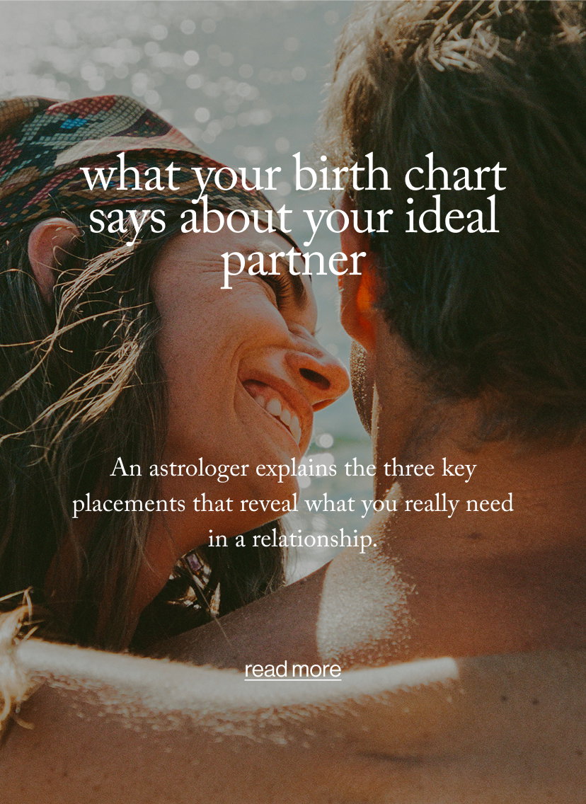 What Your Birth Chart Says About Your Ideal Partner