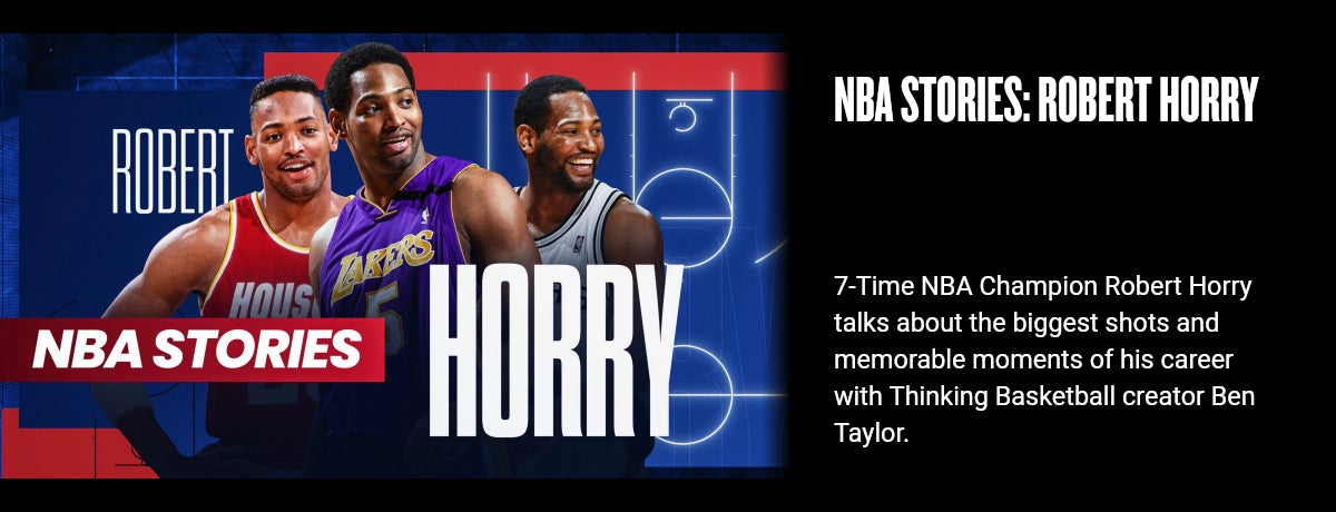 NBA Stories: Robert Horry