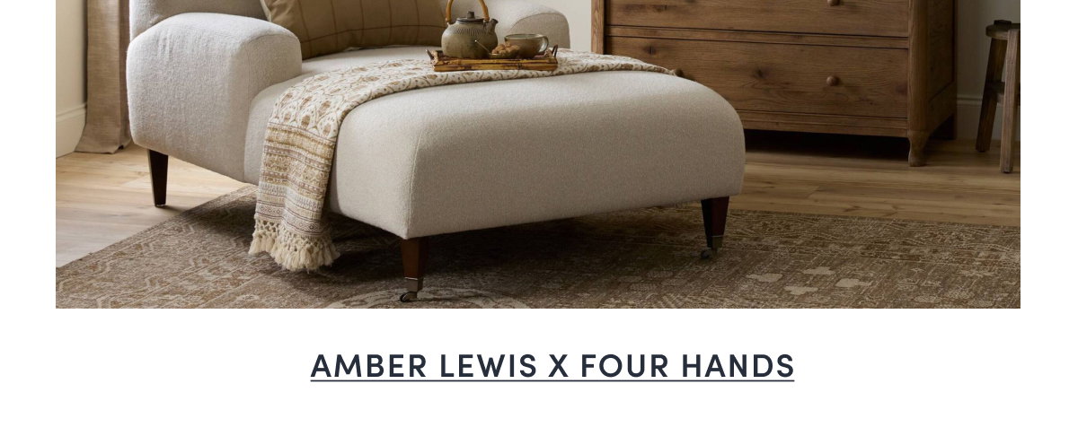 Shop Amber Lewis x Four Hands